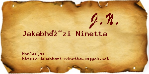 Jakabházi Ninetta névjegykártya